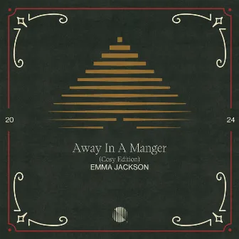 Away In A Manger (Cosy Edition) by Emma Jackson