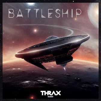 Battleship by Thrax Music