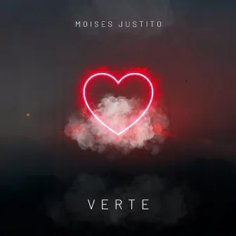 Verte by Moises justito