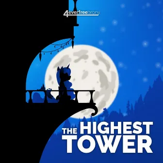 The Highest Tower by 4everfreebrony