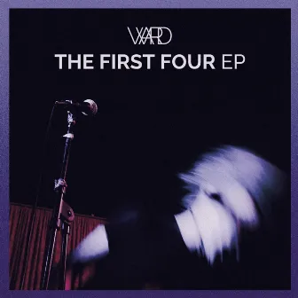 The First Four by Ward