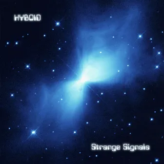 Strange Signals by Hyboid