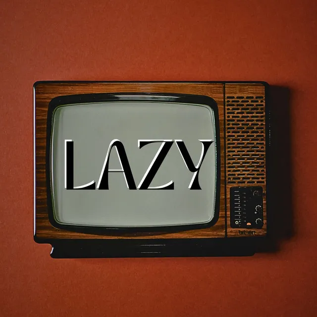 Lazy