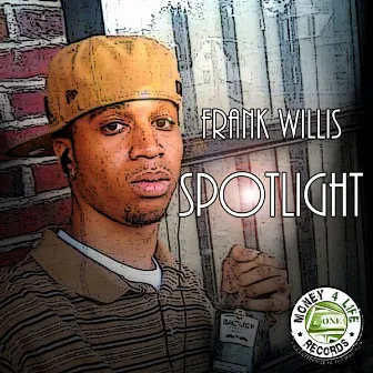 Spotlight by Frank Willis