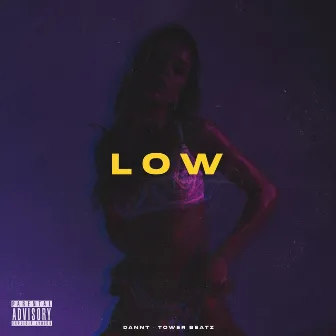 Low by Tower Beatz