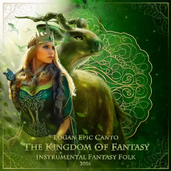 The Kingdom of Fantasy by Logan Epic Canto