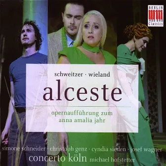 Schweitzer: Alceste by Anton Schweitzer