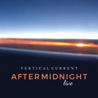 After Midnight (Live) by Vertical Current