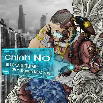 Chính Nó by Blacka