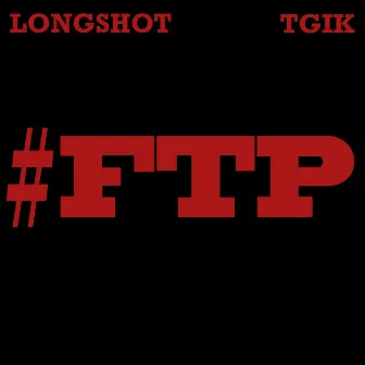 #FTP by Tgik