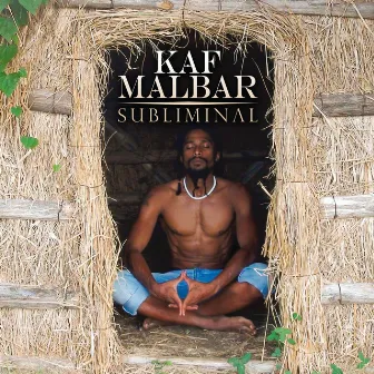 Subliminal by Kaf Malbar