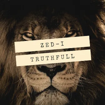 Truthfull by Zed I