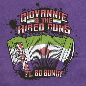 Ramon Ayala (feat. Bo Bundy) by Giovannie and the Hired Guns