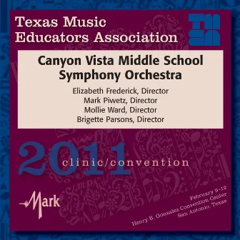 2011 Texas Music Educators Association (TMEA): Canyon Vista Middle School Symphony Orchestra by Brigette Parsons