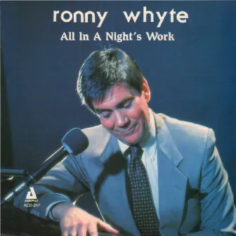 All in a Night's Work by Ronny Whyte