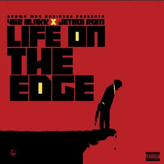 Life on the Edge by Jetboi Rom