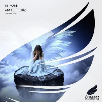 Angel Tears by M. Mann