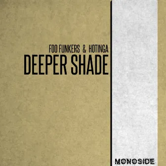 Deeper Shade by Foo Funkers