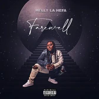 Farewell by Melly la Hefa