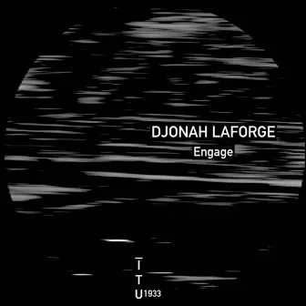 Engage by Djonah Laforge