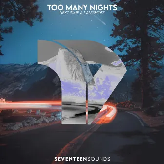 Too Many Nights by Next Time