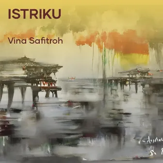 Istriku (Remastered 2024) by Vina safitroh