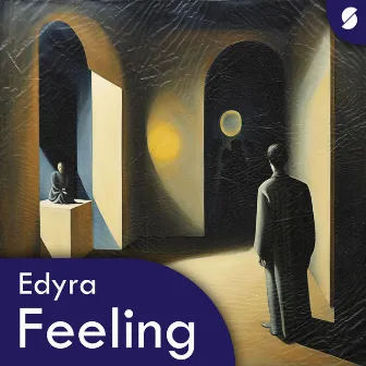 Feeling by Edyra