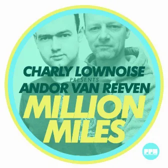 Million Miles by Andor van Reeven