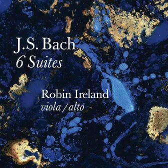 J S Bach 6 Suites. by Robin Ireland