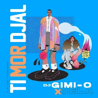 Ti mor Djal by DJ Gimi-O