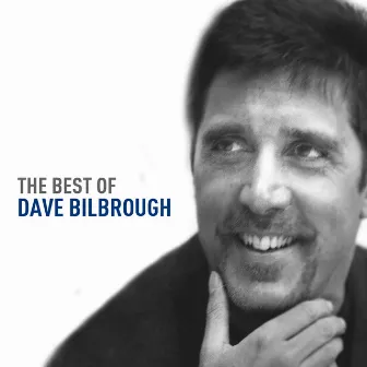 The Best of Dave Bilbrough by Dave Bilbrough