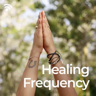 Healing Frequency by b.e. Healing Frequencies