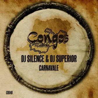 Carnavale by DJ Silence