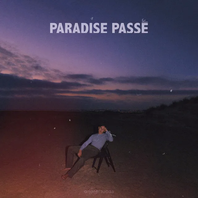 Paradise Passé