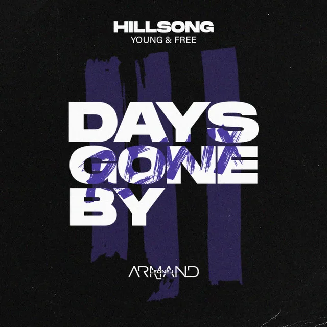 Hillsong Young And Free - Days Gone By - Cover