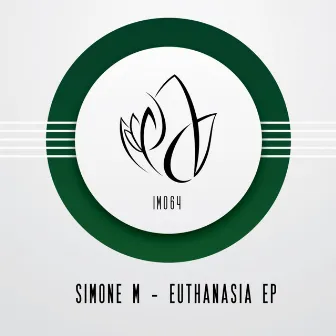 Euthanasia EP by Simone M