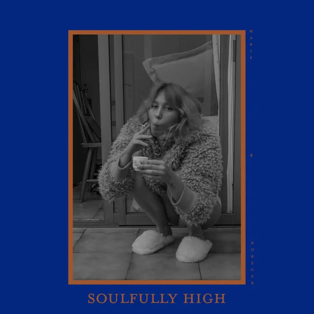 Soulfully High