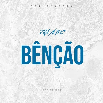 Bênção by Sam no Beat