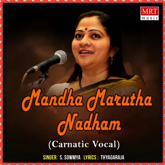 Mandha Marutha Nadham by S. Sowmya