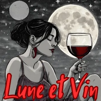 Lune Et Vin by Lunatic