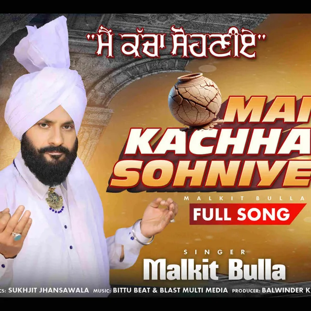 Mai kachha Sohniye