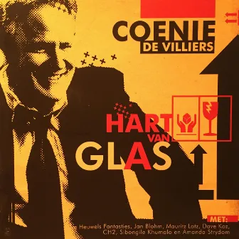 Hart Van Glas by Coenie De Villiers