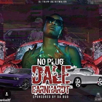 Dale Earnhardt by No Plug