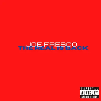 The Real Is Back (feat. Teak Underdue) by Joe Fresco