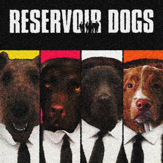 Reservoir Dawgs