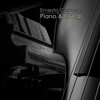 Piano & Strings by Ernesto Cortazar