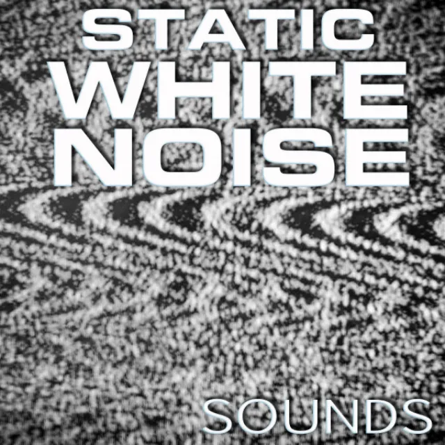 Soothing Static White Noise Sound