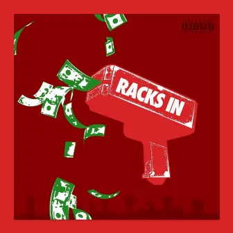 RACKS IN by V Wescott