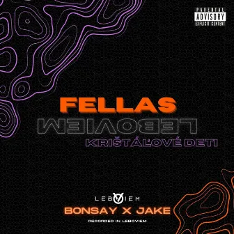 Fellas by Bonsay