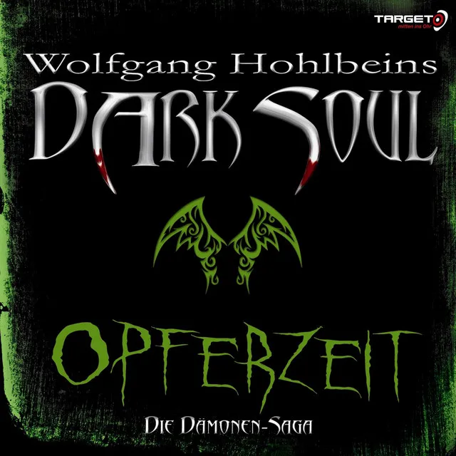 Kapitel 1 - Wolfgang Hohlbeins Dark Soul 1: Opferzeit